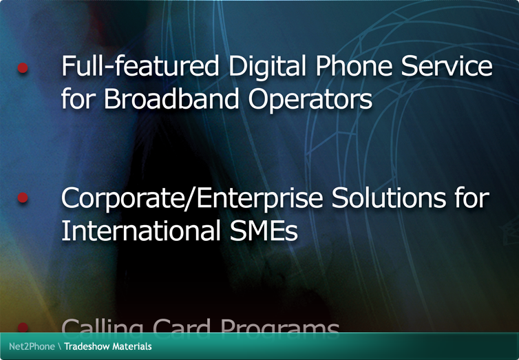 Net2Phone Tradeshow Materials